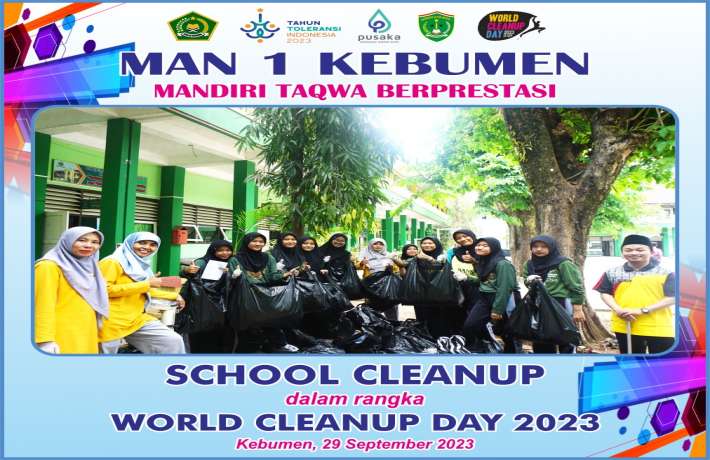 MAN 1 Kebumen Selenggarakan School Cleanup dalam Rangka World Cleanup Day 2023
