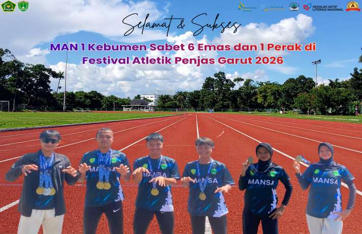 Gandeng Calon Siswa Baru Atletik MAN 1 Kebumen Borong 6 Emas di Festival Penjas Garut Tingkat Nasional